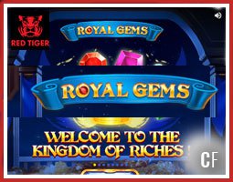 Royal Gems : Nouvelle machine à sous de Red Tiger